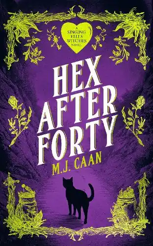 Hex After Forty: Midlife gets a little witchy in this paranormal women’s urban fantasy novel Price Cut