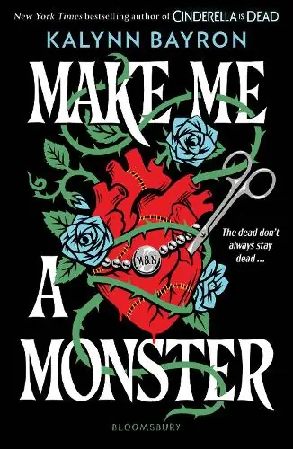 Markdown Make Me a Monster: A modern twist on Frankenstein from the author of TikTok sensation Cinderella Is Dead