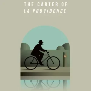 Time-Limited The Carter of 'La Providence'