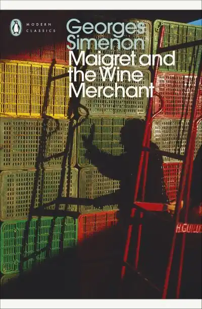 While Supplies Last Maigret and the Wine Merchant