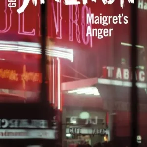 Maigret's Anger Hassle-Free Returns