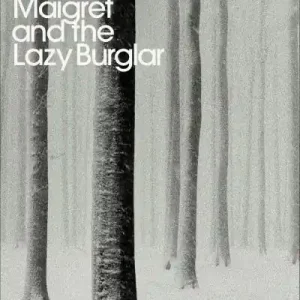 Maigret and the Lazy Burglar Original
