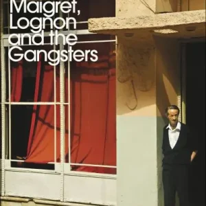 Maigret, Lognon and the Gangsters Reduced Price