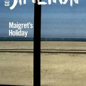 Maigret's Holiday Brand New