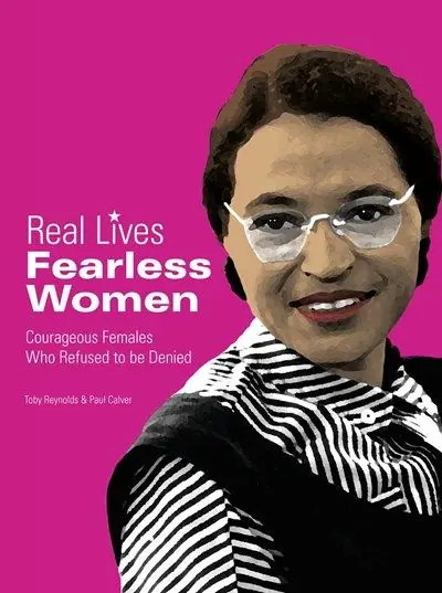 Buy Direct Fearless Women: Courageous Females who Refused to be Denied