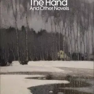 The Hand And Other Novels Best Price