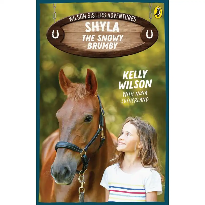 Instant Buy Wilson Sisters Adventures 1: Shyla, the Snowy Brumby Paperback