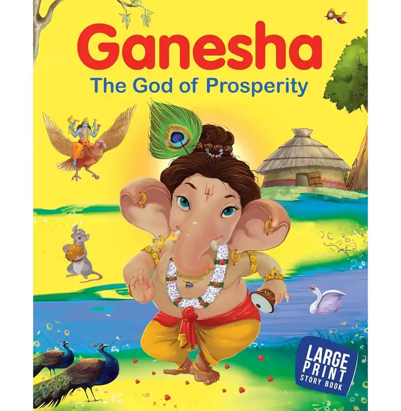 Story Book: Ganesha The God Of Prosperity - Indian Mythology For Children - Paperback Special Offer